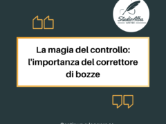 La magia del controllo: l’importanza del correttore di bozze